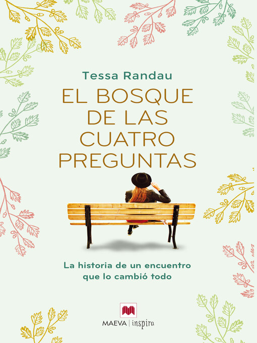 Title details for El bosque de las cuatro preguntas by Tessa Randau - Available